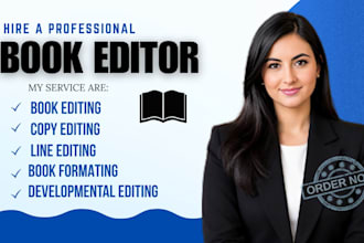 line and copy edit and proofread your novel, memoir, manuscript, or short story