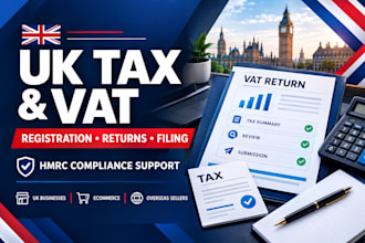 do UK tax filing, vat registration and vat return filing