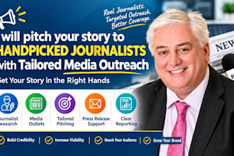 pitch your story to handpicked journalists with tailored media outreach