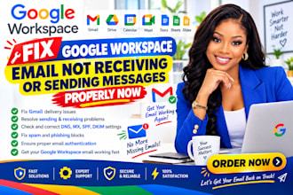 fix google workspace email not receiving or sending messages properly now