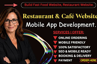 create food restaurant website, kiosk, mobile app development for android, ios