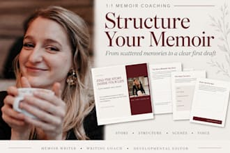 be your memoir writing coach and help develop your story