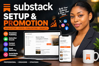 substack account setup, substack post, substack publicaton newsletter promotion