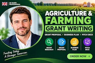 write agricultural, farming and agribusiness grant proposals and applications
