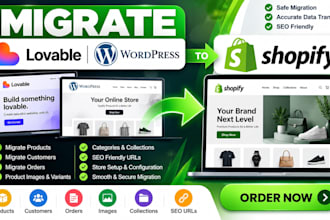 migrate lovable wordpress website orders customers products to shopify migration