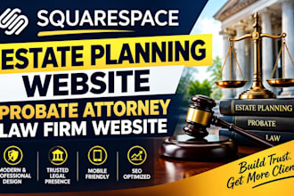 design squarespace estate planning website probate attorney law firm website