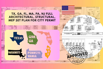 tx, ga, fl, ma, pa, nj full architectural, structural, mep set plan for permit