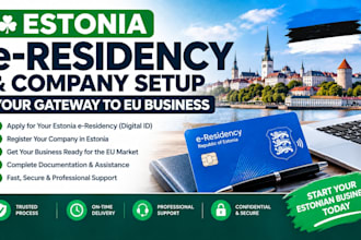 support you to apply an estonian eresidency and start a company in estonia