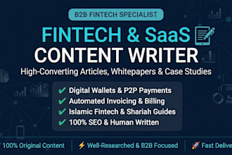 write b2b fintech articles, saas content, and whitepapers