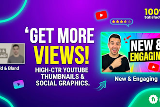 design high click through rate youtube thumbnails and social graphics