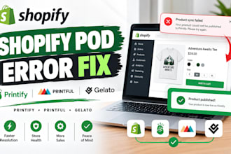 fix shopify print on demand store errors printify printful gelato