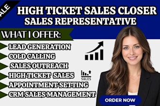 high ticket b2b sales closer salesperson sales representative sales cold calling