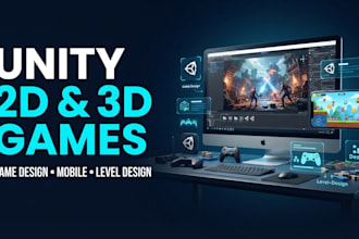develop high quality unity 2d and 3d games, game design, and mobile game develop