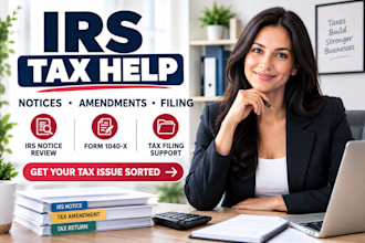 handle US tax filing, irs notices, and amended returns