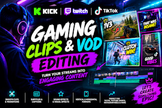 edit kick twitch and tiktok vods into engaging gaming clips