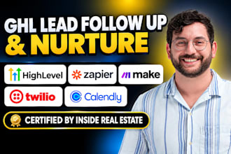 build ghl real estate lead follow up and nurture automation
