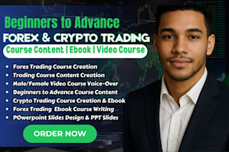 create beginners forex trading course, crypto course, ebook, video course, PPT