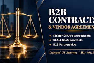 draft airtight b2b contracts, msa, sla, and vendor agreements