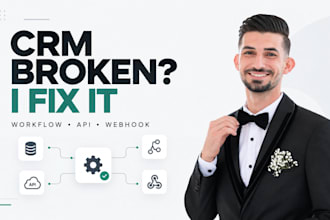 troubleshoot and fix your CRM workflow integration API and automation