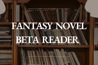 beta read your fantasy novel