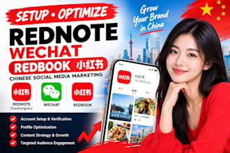 setup optimize rednote wechat redbook xiaohongshu chinese social media marketing