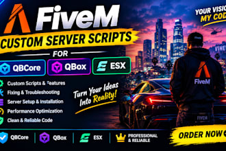 develop custom fivem server scripts for qbcore qbox and esx