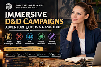 write immersive dnd campaigns, adventure quests, and game lore