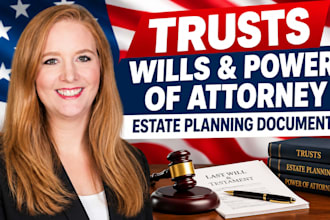 draft trusts wills power of attorney and estate planning documents