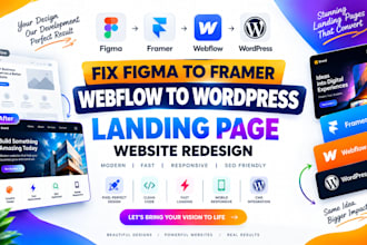 create fix figma to framer webflow to wordpress landing page website redesign