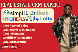 setup lofty crm, rei reply, resimpli, liondesk, wise agent real estate crm