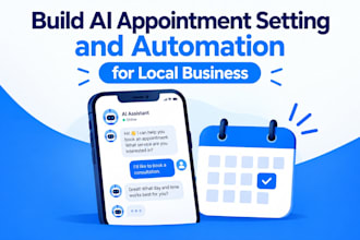 build ai appointment setting and automation for local business