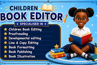 be your children story book editor and will also proofread your picture books