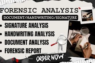do forensic handwriting and signature analysis with expert report
