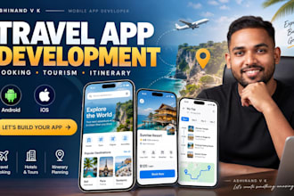 build travel booking app, tourism app, itinerary app, travel mobile app
