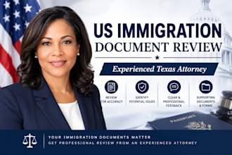 review your US immigration documents as an experienced attorney