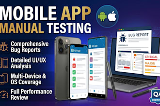 manually test your android or ios app and find bugs
