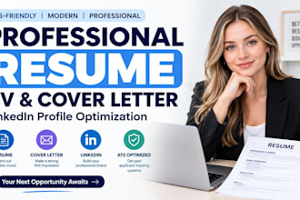 write a professional resume, CV, and cover letter, linkedin profile, CV writer