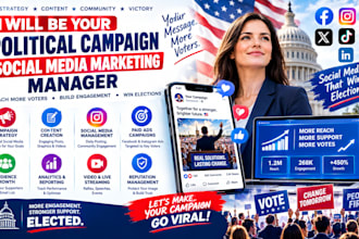 be your political campaign, election campaign social media marketing manager