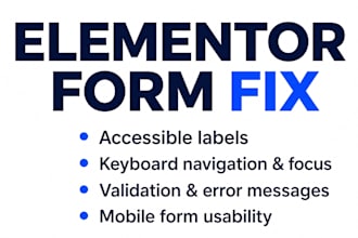 fix elementor form accessibility for keyboard, screen reader and mobile users