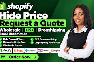 shopify hide price request a quote wholesale b2b dropshipping store automation
