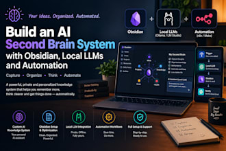 build an ai second brain system with obsidian local llms and automation