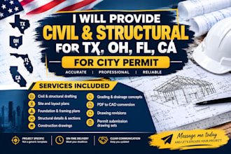 civil and structural tx, ohio, fl, ca for city permit for structural engineering