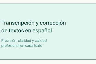 transcribe and proofread your spanish text
