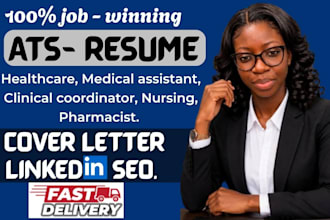 write ats healthcare, nursing, surgeon, dentist, pharmacist and medical resume