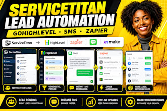 automate servicetitan leads marketing gohighlevel SMS zapier workflows apps