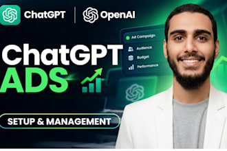 setup and manage chatgpt ads and openai ads campaign for your business