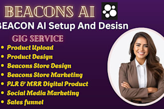 be your digital marketer and design your beacons ai store