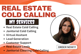 be your real estate cold caller, janitorial calls, lead generation, hvac leads