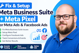 fix meta business suite problem and setup meta pixel for meta ads,  facebook ads