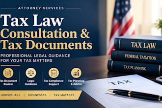 provide tax law consultation and draft professional tax documents